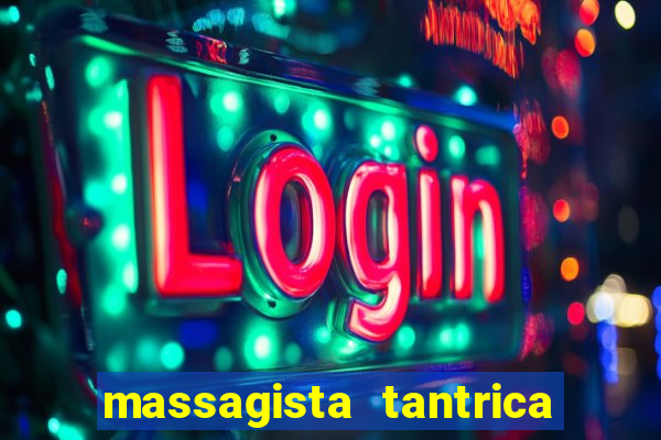 massagista tantrica porto alegre